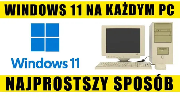 Jak przejść na Windows 11 i uniknąć problemów z instalacją