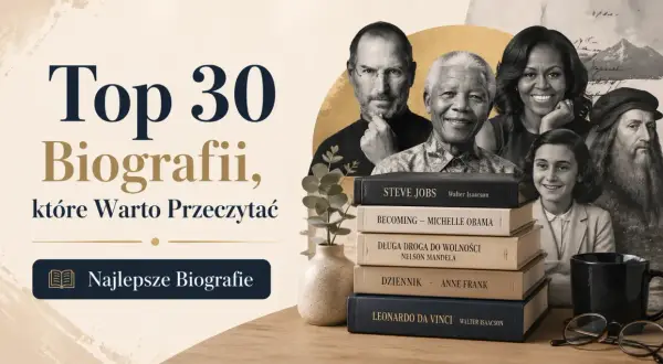 Top 30 biografii, które warto przeczytać. Na stosie książek m.in. o Steve'ie Jobsie, Michelle Obamie, Nelsonie Mandeli, Annie Frank i Leonardo da Vinci.