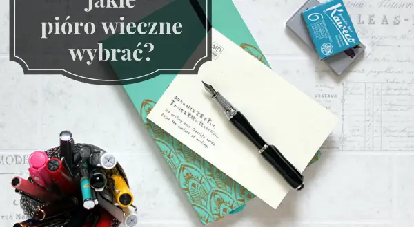 Eleganckie pióro wieczne na tle notatnika i kartki z napisem "Try writing your favorite words".