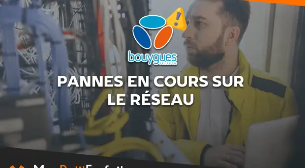 Technicien face à un problème de réseau Bouygues. Panne en cours sur le réseau.