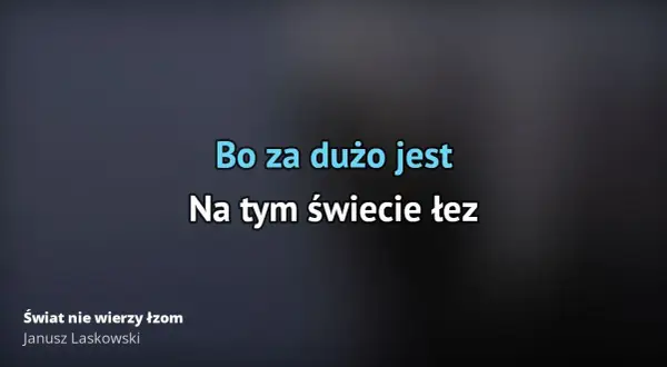 Kto śpiewa świat nie wierzy łzom? Poznaj Janusza Laskowskiego i jego utwór