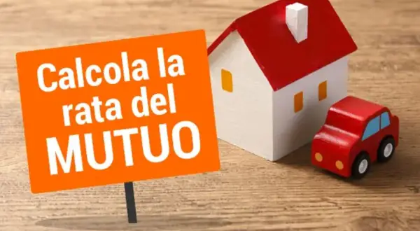 Cartello arancione con testo "Calcola la rata del MUTUO". Accanto, una casetta bianca e rossa e una macchinina rossa. Il tasso irs è fondamentale per il calcolo.