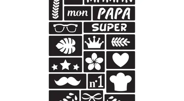 Ensemble de pochoirs déco : "ma MAMAN", "mon PAPA", "SUPER", lunettes, feuille tropicale, couronne, cœur, étoiles, fleur, moustache, "n°1", toque de chef, branches et nœud.