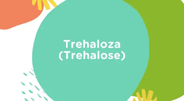 Kolorowe kształty na białym tle. Na turkusowym okręgu napis: Trehaloza (Trehalose). Dowiedz się, co to jest trehaloza.