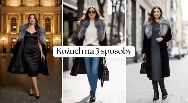 Elegancki kożuch na 3 sposoby: wieczorowo, na co dzień i do sukienki. Każda stylizacja podkreśla jego uniwersalność, bo taki kożuch pasuje do wszystkiego.