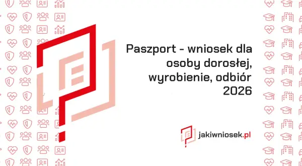 Paszport 2026: Kompletna checklista i procedura krok po kroku