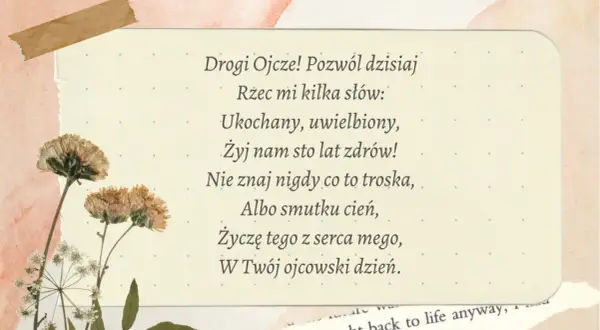 Wiersz z życzeniami na dzień taty, ozdobiony suszonymi kwiatami.