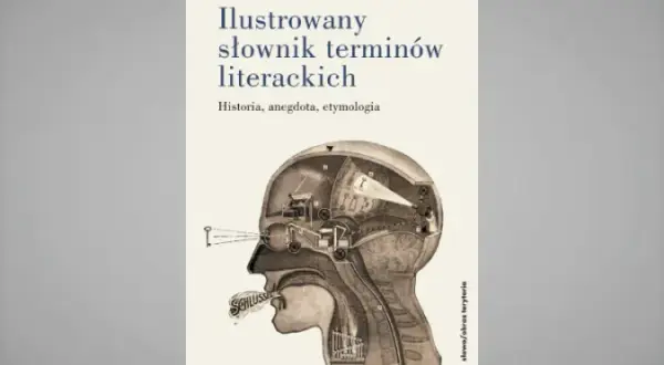 Ilustrowany słownik terminów literackich: Jaki wybrać i jak używać?