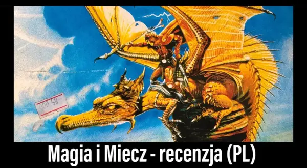 Magiczny miecz gra planszowa - historia, mechanika i opinie graczy
