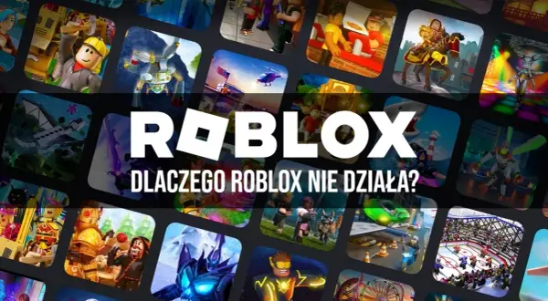 Jak zaktualizować Roblox? Pełny poradnik i rozwiązania problemów