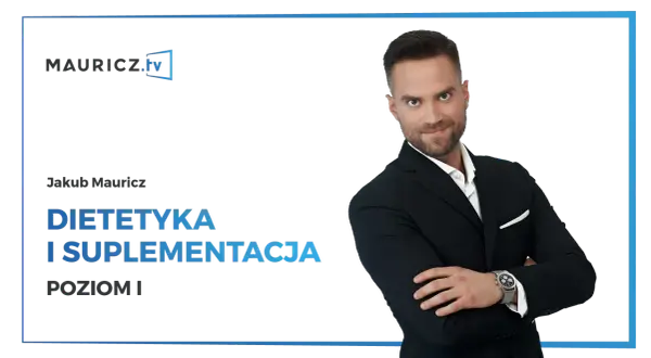 Jakub Mauricz prezentuje kurs dietetyki. Sprawdź cennik jego usług i zacznij transformację!