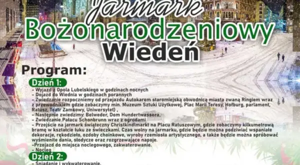 Wiedeń jarmark bożonarodzeniowy: śnieżne miasto, świąteczne dekoracje i mnóstwo atrakcji. Program wycieczki obejmuje zwiedzanie zabytków i czas wolny na jarmarku.