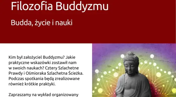 Filozofia buddyzmu: kluczowe zasady, praktyki i wpływ na codzienne życie