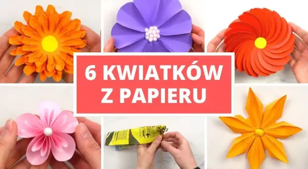 Jak zrobić kwiaty z papieru - proste metody i kreatywne pomysły