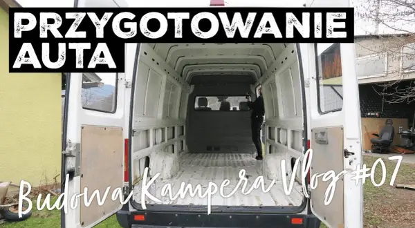 Jak zrobić kampera z busa - krok po kroku i oszczędności na kosztach