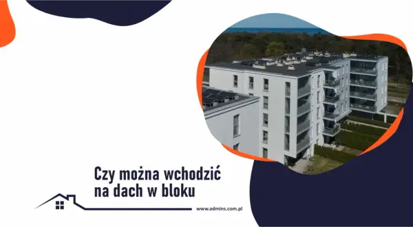 Jak wejść na dach bloku - uniknij problemów z nielegalnym dostępem