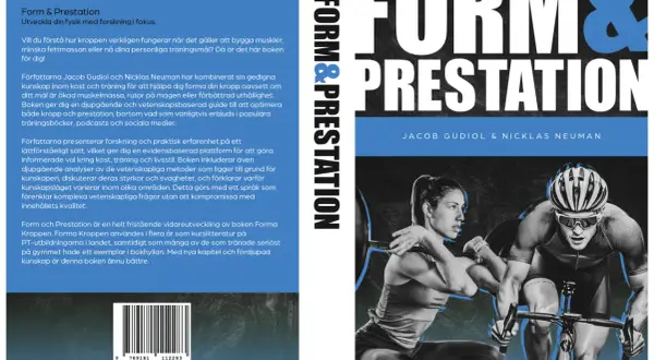 Boken "Form & Prestation" av Jacob Gudiol & Nicklas Neuman, med inspiration från Samuel Stronegger, visar en kvinna som lyfter skivstång och en cyklist.