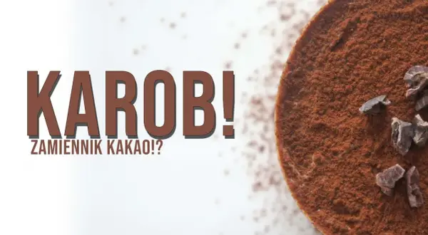 Nie masz kakao? Karob, czekolada, kawa: Poznaj najlepsze zamienniki!