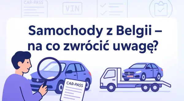 Jak sprawdzić auto z Belgii? Ilustracja pokazuje mężczyznę z lupą badającego samochód i dokument Car-Pass.