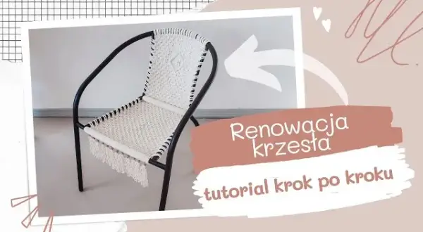 Jak pikować krzesło? Zrób to sam i oszczędź setki złotych!