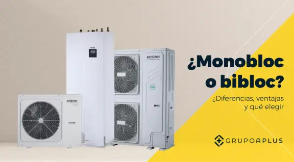 Unidades de aerotermia monobloc o bibloc de Kosner. ¿Cuál elegir para tu hogar?