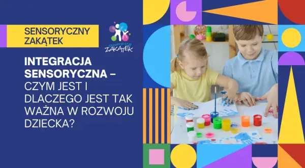 Dzieci malują palcami, rozwijając integrację sensoryczną. Co to znaczy? To klucz do rozwoju dziecka.
