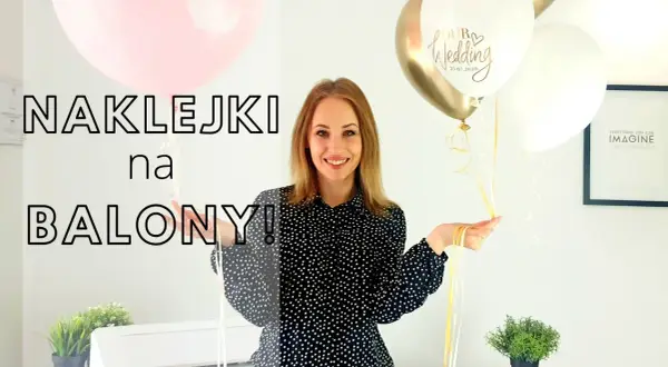 Jak zrobić napis na balonie? Poradnik DIY, który zachwyci!