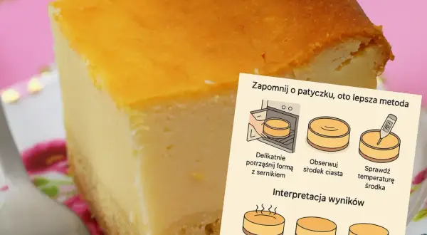Jak sprawdzić ciasto bez patyczka? 7 babcinych sposobów!