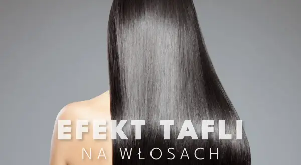 Kobieta z lśniącymi, prostymi włosami, które tworzą efekt tafli.