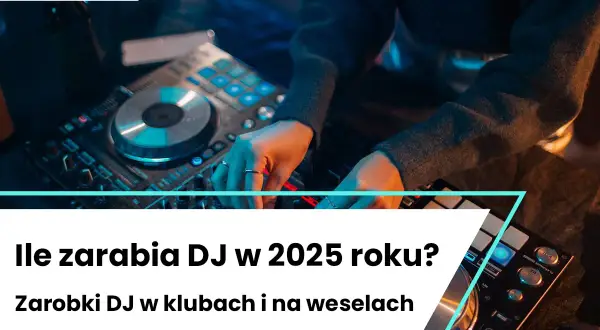 Ile zarabia DJ w Polsce? Poznaj realne stawki i ukryte koszty
