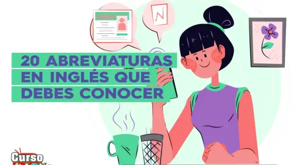 Chica aprendiendo un acrónimo en inglés. Texto: "20 Abreviaturas en Inglés que Debes Conocer".