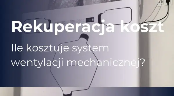Rekuperacja koszt: ile kosztuje system wentylacji mechanicznej? Białe urządzenie z przewodami i tekstem.