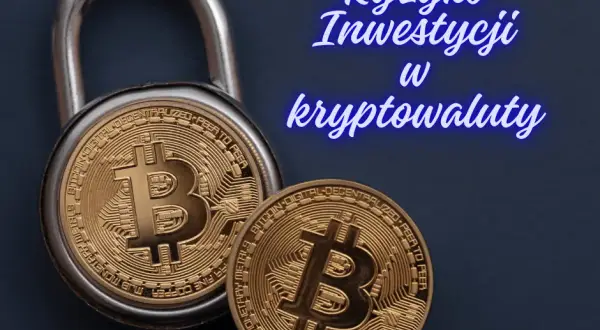 Czy warto inwestować w Bitcoina? Ryzyko, korzyści i przyszłość kryptowaluty