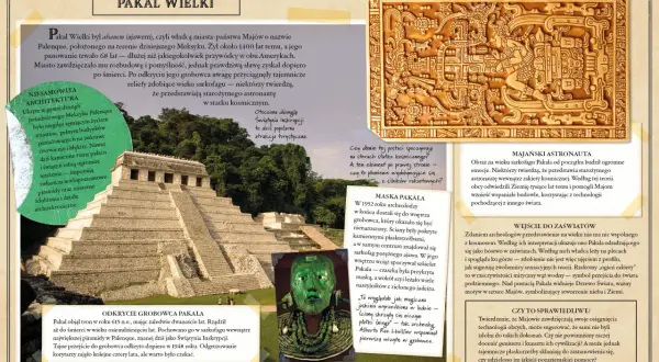 Majowie wierzyli, że Pakal Wielki był jak Dulcynea, inspiracją dla ich cywilizacji. Jego grobowiec skrywa tajemnice.