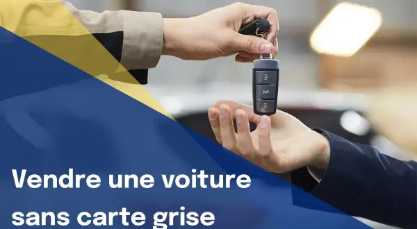 Passage de clés pour vendre une voiture sans carte grise. Transaction automobile simplifiée.