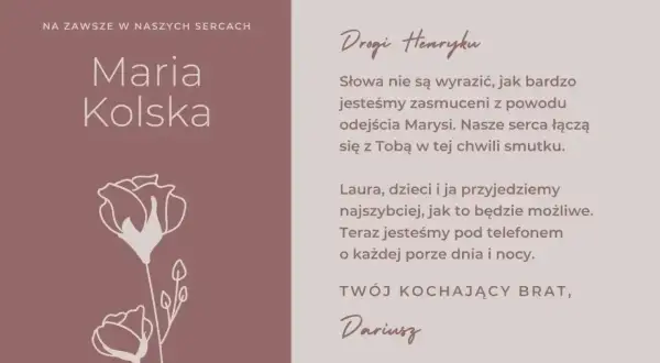 Wsparcie dla Henryka po stracie Marysi. List od brata Dariusza, który oferuje pomoc i obecność, pokazując, jak pomóc osobie w żałobie.