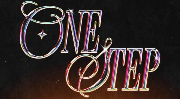 ONE STEP" in iridescent, chrome-like lettering with a retro y2k graphic design feel, set against a dark, textured background.