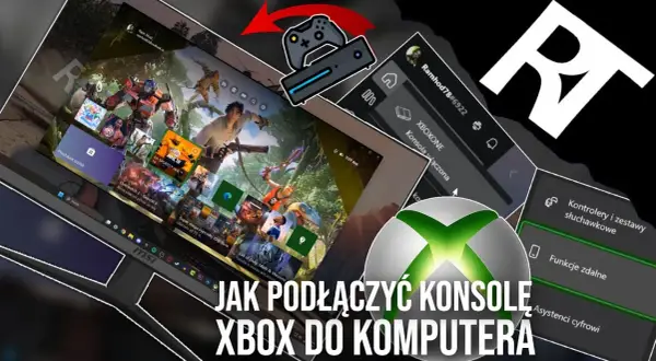Jak podłączyć Xboxa do laptopa kablem HDMI i uniknąć problemów z obrazem