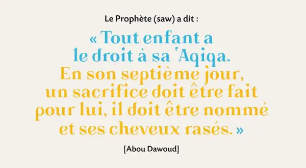 Citation du Prophète (saw) sur l'Aqiqa, un rite de passage pour le baptême musulman, incluant sacrifice et rasage des cheveux.