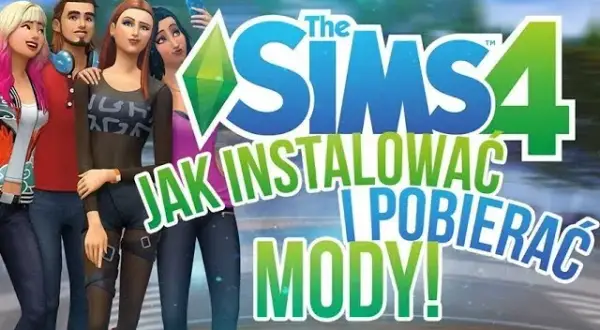 Jak pobrać mody do simsów i uniknąć najczęstszych błędów