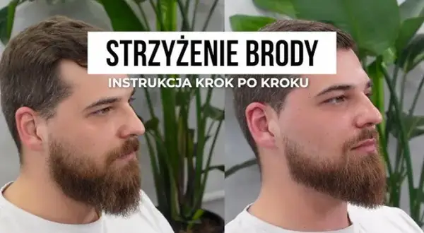 Jak golić brodę trymerem: proste techniki i skuteczne porady