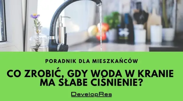 Jak obniżyć ciśnienie wody w kranie? Sprawdź, zanim zalejesz dom!