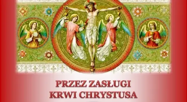 Litania do Serca Pana Jezusa czytana. Ukrzyżowanie z aniołami i napisem "Przez zasługi krwi Chrystusa".