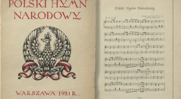 Okładka "Polski Hymn Narodowy" z 1921 r. z godłem orła i nutami, ukazująca, jak powstał hymn polski.