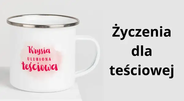 Biały kubek z napisem "Krysia ulubiona teściowa" i tekst "Życzenia dla teściowej". Idealny prezent!