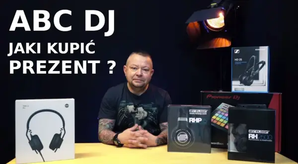 Prezent dla DJ-a: Od amatora do pro co kupić na urodziny?