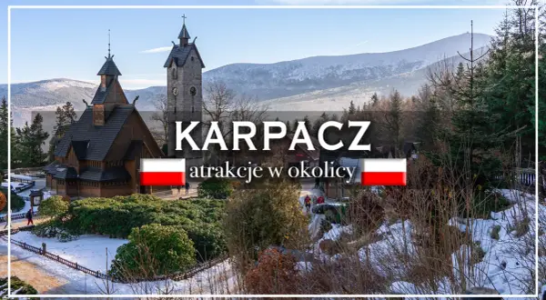 Karpacz: drewniany kościółek Wang i wieża widokowa. Atrakcje dla dorosłych w zimowej scenerii Karkonoszy.