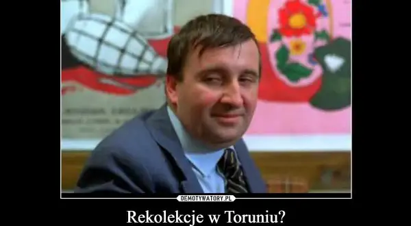 Polska gdyby mem: mężczyzna w garniturze z miną mówiącą "Rekolekcje w Toruniu? Zaraz odwiozą mnie do Tworek!!".