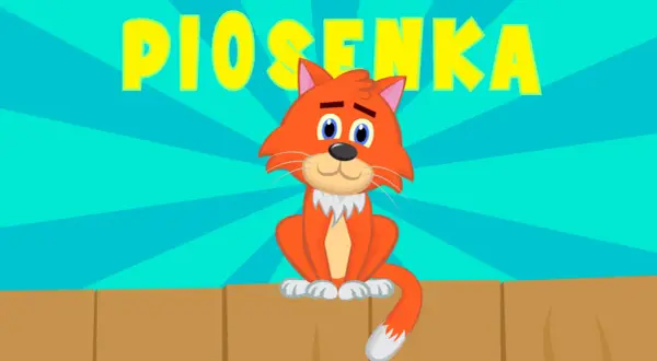 Pomarańczowy kotek siedzi na płotku, a nad nim wielki napis "PIOSENKA".
