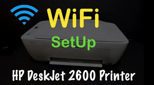 Jak łatwo podłączyć drukarkę HP Deskjet 2600 do Wi-Fi bez problemów